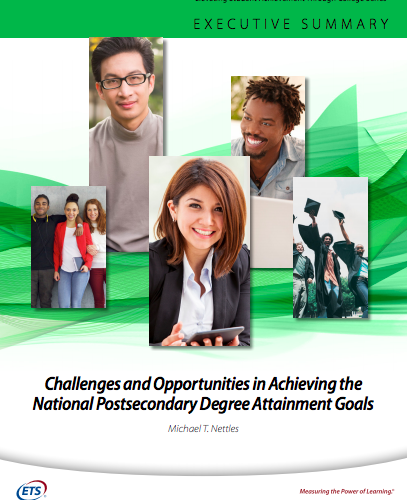 Challenges and Opportunities in Achieving the National Postsecondary Degree Attainment Goals